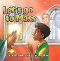 Let's Go to Mass