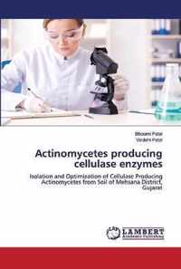 Actinomycetes producing cellulase enzymes