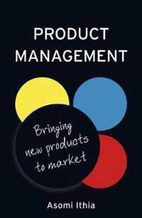 Product Management: Bringing New Products to Market