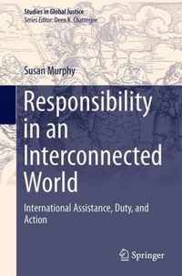 Responsibility in an Interconnected World