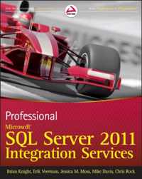 Professional Microsoft SQL Server 2012 Integration Services