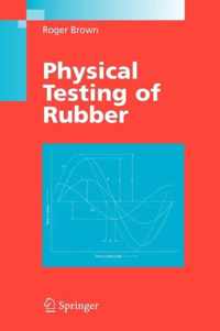 Physical Testing of Rubber