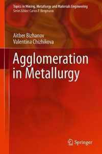 Agglomeration in Metallurgy