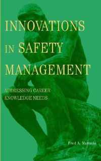 Innovations In Safety Management