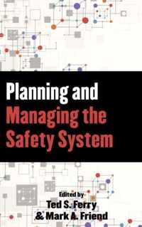 Planning and Managing the Safety System