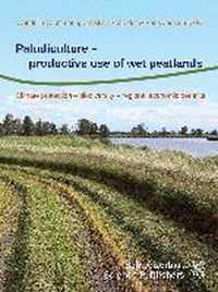 Paludiculture - productive use of wet peatlands