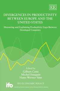 Divergences in Productivity Between Europe and the United States