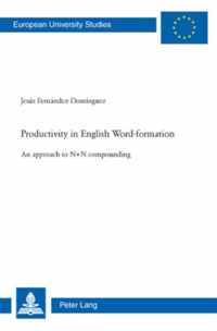 Productivity in English Word-formation