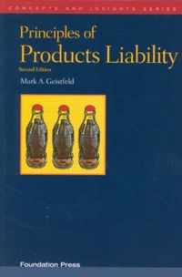 Principles of Products Liability