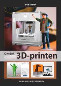 Ontdek! - Ontdek 3d printen