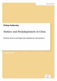 Marken- und Produktpiraterie in China