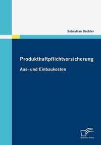 Produkthaftpflichtversicherung