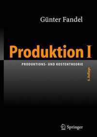 Produktion I