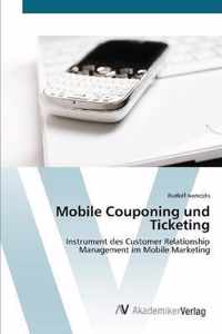 Mobile Couponing und Ticketing