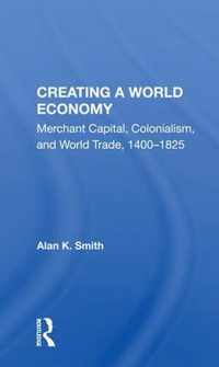 Creating a World Economy