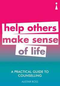 A Practical Guide to Counselling