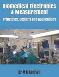 Biomedical Electronics & Measurement