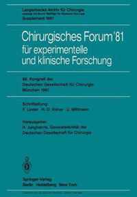 Chirurgisches Forum '81 für experimentelle und klinische Forschung