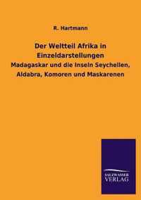 Der Weltteil Afrika in Einzeldarstellungen