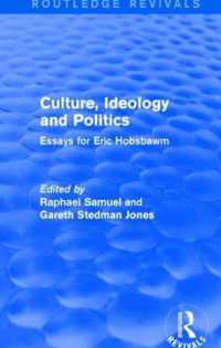 Culture, Ideology and Politics (Routledge Revivals): Essays for Eric Hobsbawm