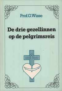 De drie gezellinnen op de pelgrimsreis