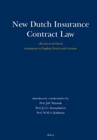 New Dutch Insurance Contract Law