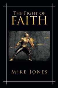 The Fight of Faith