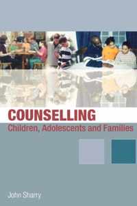 Counselling Children, Adolescents and Families