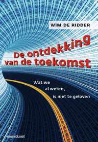 De ontdekking van de toekomst