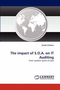 The Impact of S.O.A. on It Auditing