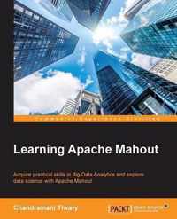 Learning Apache Mahout