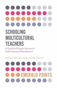 Schooling Multicultural Teachers