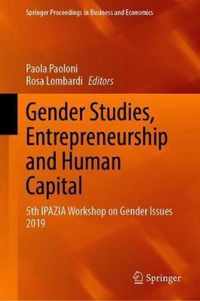 Gender Studies, Entrepreneurship and Human Capital: 5th Ipazia Workshop on Gender Issues 2019