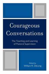 Courageous Conversations