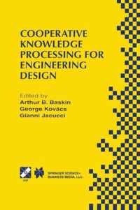 Cooperative Knowledge Processing for Engineering Design