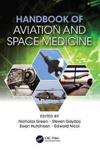 Handbook of Aviation and Space Medicine