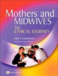 Mothers and Midwives