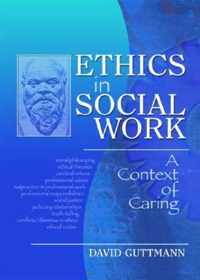 Ethics in Social Work