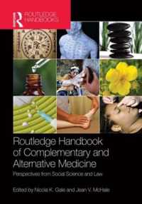 Routledge Handbook of Complementary and Alternative Medicine