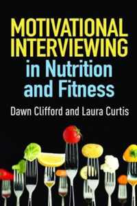 Motivational Interviewing In Nutrition &