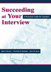 Succeeding at Your Interview