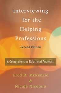 Interviewing for the Helping Professions