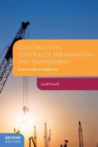 Construction Contract Preparation and Management