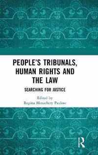 People's Tribunals, Human Rights and the Law