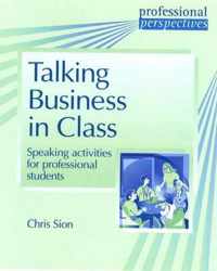 Professional Perspectives: Talking Business In Class