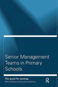 Senior Management Teams in Primary Schools