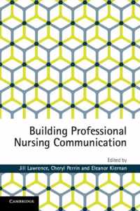 Building Professional Nursing Communication