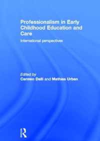 Professionalism in Early Childhood Education and Care