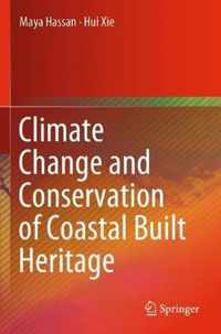 Climate Change and Conservation of Coastal Built Heritage