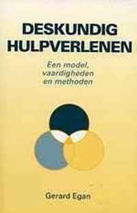 Deskundig hulpverlenen / een model, vaardigheden en methoden